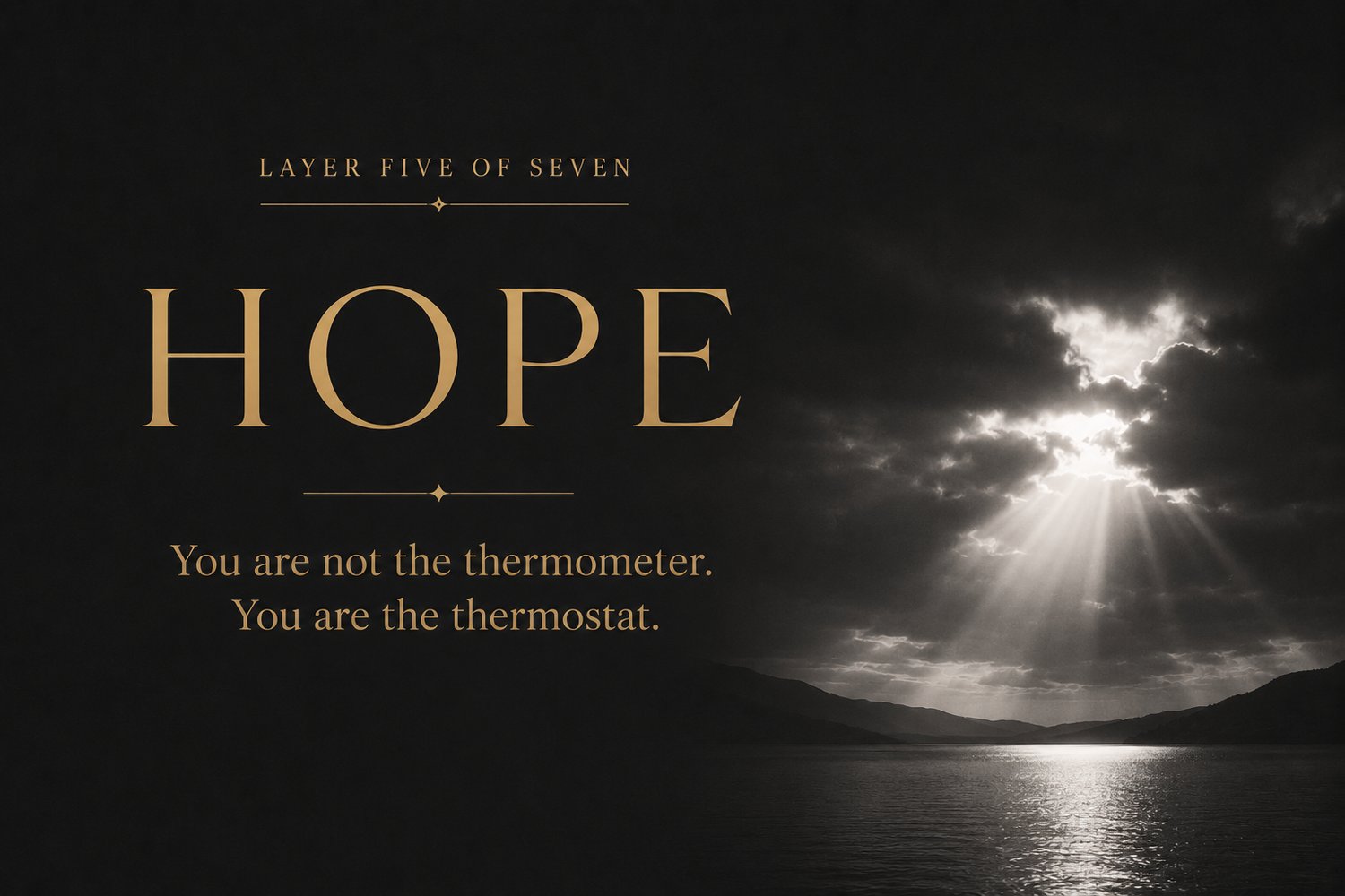 Layer 5, Hope